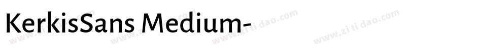 KerkisSans Medium字体转换